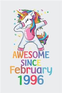 Awesome Since February 1996 Notebook Unicorn Dabbing, Birthday Unicorn, Cute Happy Birthday Dabbing Unicorn Birthday Gift