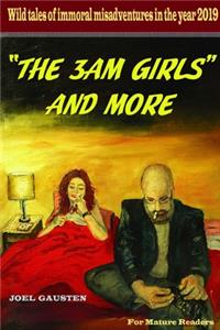 3am Girls and More