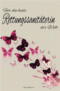 Für die beste Rettungssanitäterin der Welt - Notizbuch