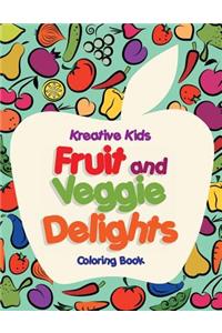 Fruit and Veggie Delights Coloring Book