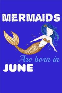 Mermaids Are Born In June