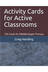 Activity Cards for Active Classrooms