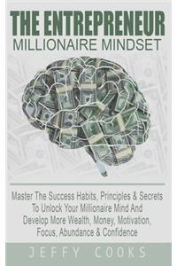 The Entrepreneur Millionaire Mindset