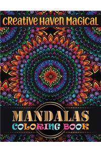 Creative Haven magical Mandalas Coloring Book