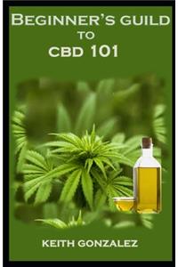 Beginner's guide to CBD