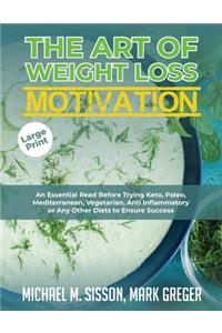 The Art of Weight Loss Motivation