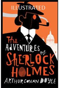 The Adventures of Sherlock Holmes Illustrated