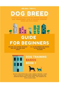 Dog Breed Guide For Beginners