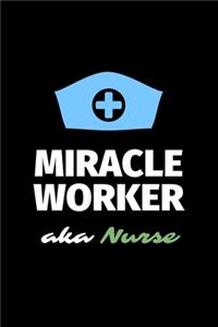 Miracle Worker Aka Nurse