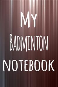 My Badminton Notebook