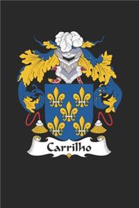 Carrilho: Carrilho Coat of Arms and Family Crest Notebook Journal (6 x 9 - 100 pages)