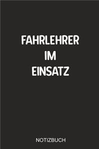 Fahrlehrer im Einsatz Notizbuch