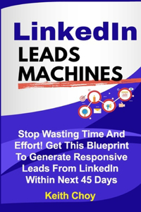 LinkedIn Leads Machines