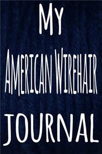 My American Wirehair Journal