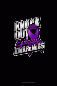 Knock Out Epilepsy Awareness