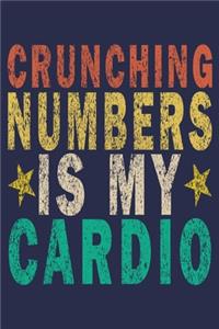 Crunching Numbers is My Cardio