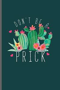 Don't Be a Prick