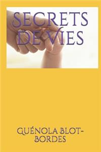 Secrets de Vies