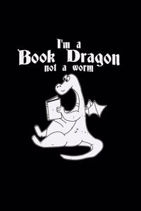 I'm a book dragon not a worm