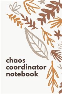 Chaos Coordinator Notebook