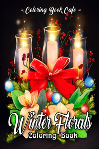 Winter Florals Coloring Book