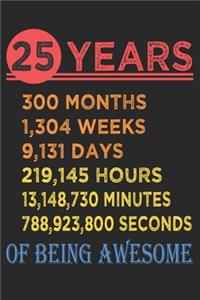 25 Years Of Being Awesome