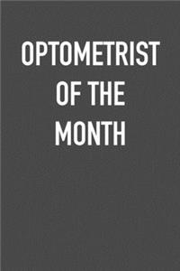Optometrist of the Month