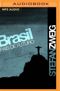 Brasil. País de Futuro (Narración En Castellano)