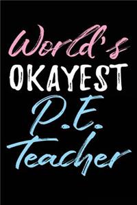 World's Okayest P.E. Teacher