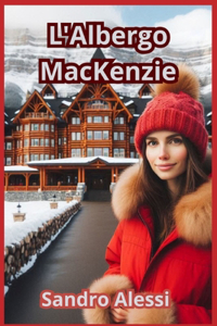 L'Albergo MacKenzie