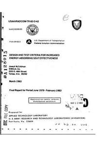 Design and Test Criteria for Increased Energy-Absorbing Seat Effectiveness