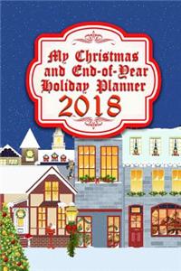 My Christmas and End-Of-Year Holiday Planner 2018