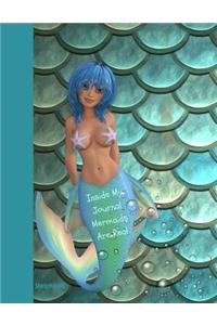 Inside My Journal Mermaids Are Real Sketchbook