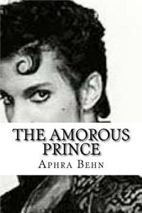 The Amorous Prince