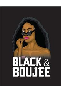 Black And Boujee