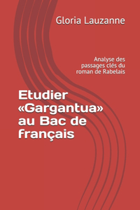 Etudier Gargantua au Bac de français