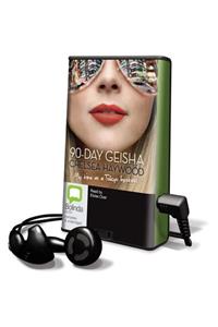 90-Day Geisha