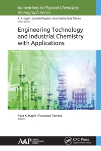 Engineering Technology and Industrial Chemistry with Applications