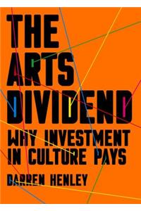 The Arts Dividend