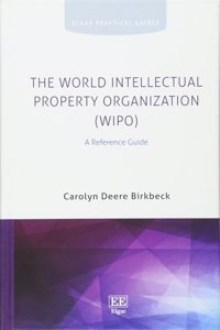 The World Intellectual Property Organization (WIPO)