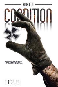 Condition - Book Two: The Curing Begins...