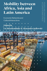 Mobility Between Africa, Asia and Latin America