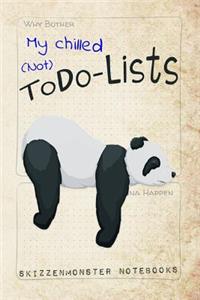 My chilled (Not) ToDo-Lists