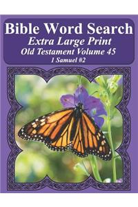 Bible Word Search Extra Large Print Old Testament Volume 45