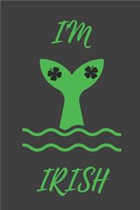 I'm Irish