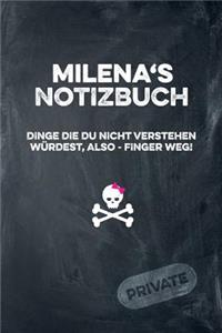 Milena's Notizbuch Dinge Die Du Nicht Verstehen Würdest, Also - Finger Weg!