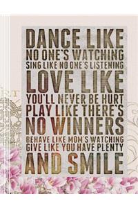 Dance Like No One Is Watching