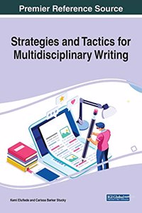 Strategies and Tactics for Multidisciplinary Writing