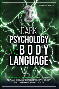 Dark Psychology and Body Language