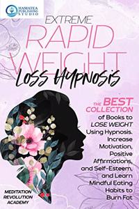 Extreme Rapid Weight Loss Hypnosis